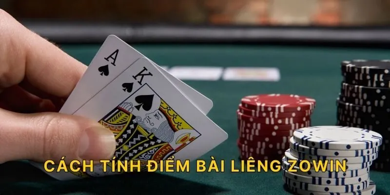 Cách tính điểm bài liêng ZOWIN